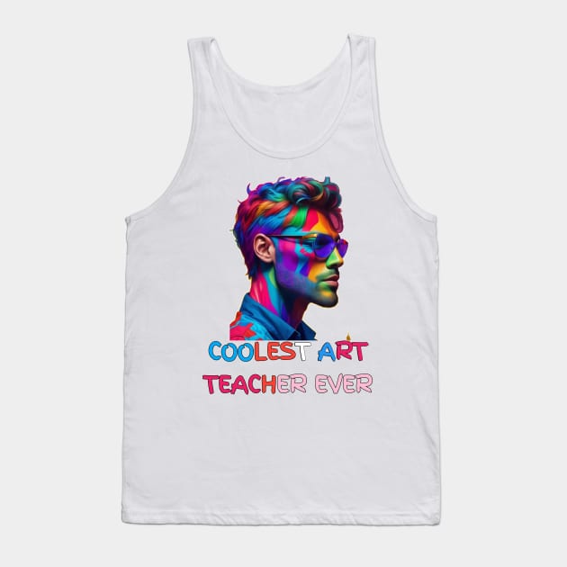 BEST ART TEACHER EVER Tank Top by itacc